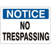 NO TRESPASSING - NOTICE SIGN - NO TRESPASSING - NOTICE SIGN, 14X20, Adhesive Vinyl