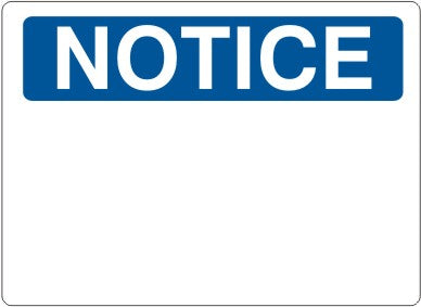 NOTICE BLANK - NOTICE SIGN