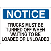 TRUCKS MUST BE TURNED OFF WHEN WAITING TO BE LOADED - NOTICE SIGN - TRUCKS MUST BE TURNED OFF WHEN WAITING TO BE LOADED - NOTICE SIGN, 14X20, Adhesive Vinyl