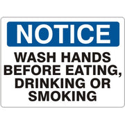 WASH HANDS BEFORE EATING  DRINKING OR SMOKING - NOTICE SIGN - WASH HANDS BEFORE EATING  DRINKING OR SMOKING - NOTICE SIGN, 14X20, Adhesive Vinyl