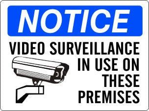 VIDEO SURVEILLANCE IN USE ON THESE PREMISES WITH PICTO - NOTICE SIGN