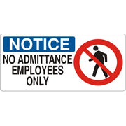 NO ADMITTANCE EMPLOYEES ONLY PERSON PICTO - NOTICE SIGN - NO ADMITTANCE EMPLOYEES ONLY PERSON PICTO - NOTICE SIGN, 7X17, Adhesive Vinyl