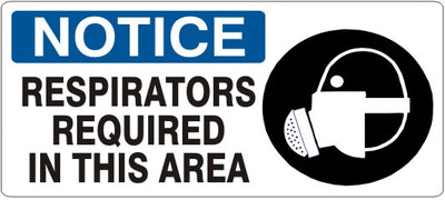 RESPIRATORS REQUIRED IN THIS AREA RESPIRATOR PICTO - NOTICE SIGN