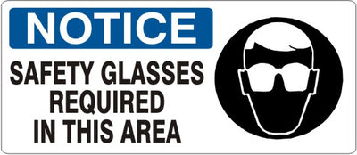 SAFETY GLASSES REQUIRED IN THIS AREA EYE PROTECTION PICTO - NOTICE SIGN