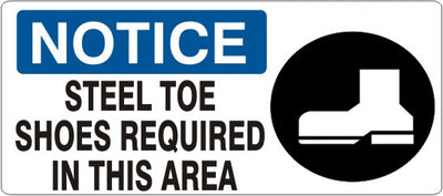 STEEL TOE SHOES REQUIRED IN THIS AREA WITH PICTO - NOTICE SIGN
