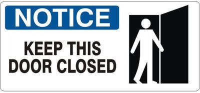 KEEP THIS DOOR CLOSED WITH PICTO - NOTICE SIGN