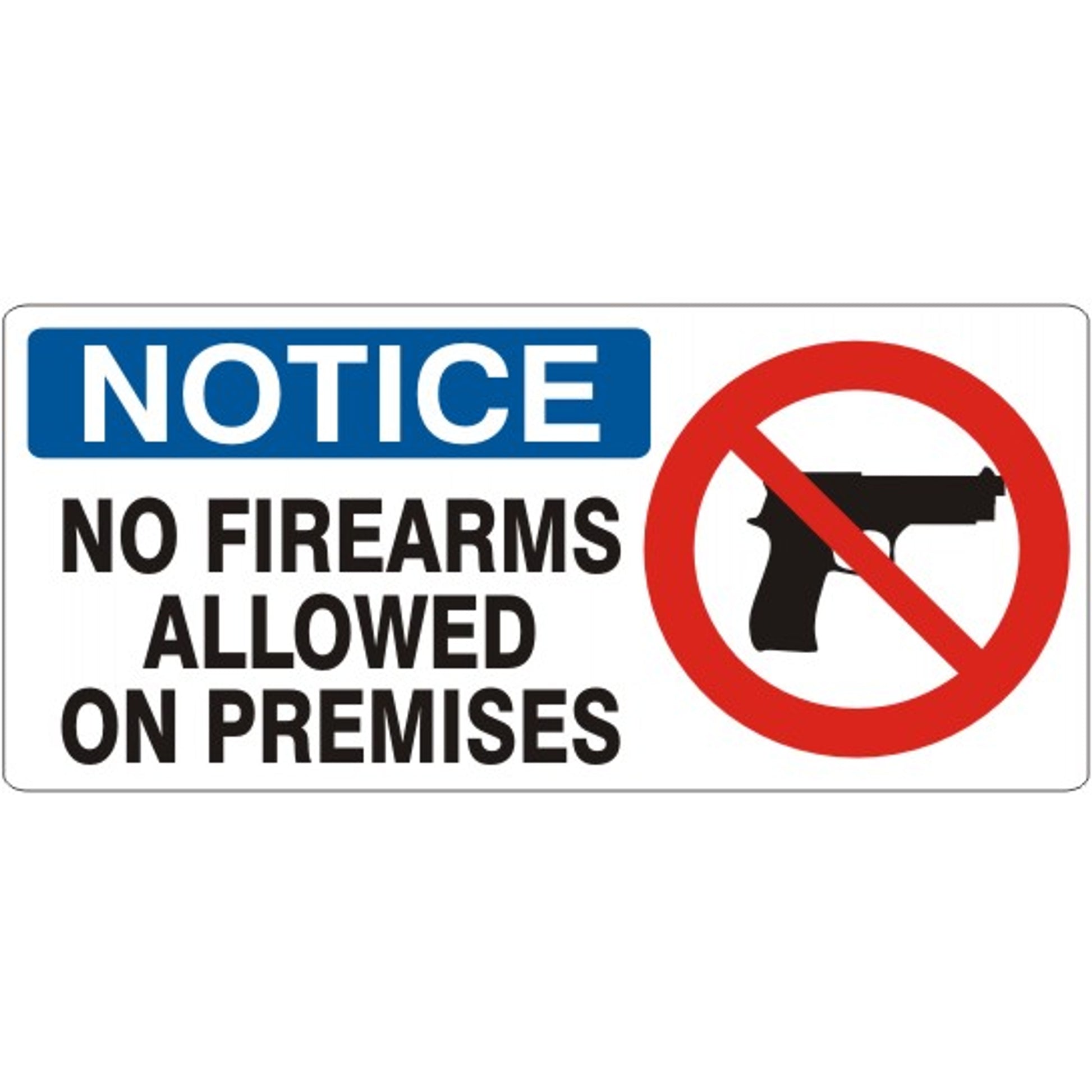 NO FIREARMS ALLOWED  ON PREMISES WITH  PICTO - NOTICE SIGN - NO FIREARMS ALLOWED  ON PREMISES WITH  PICTO - NOTICE SIGN, 7X17, Adhesive Vinyl