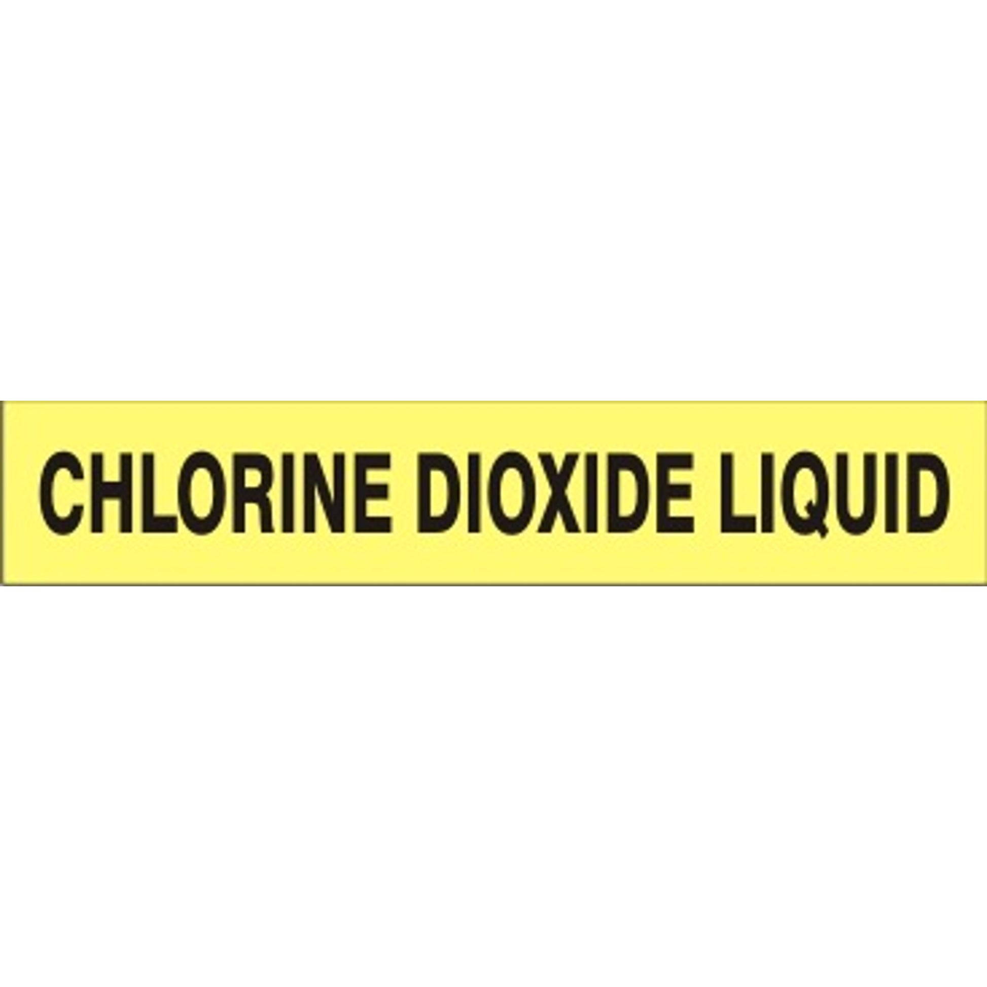 CHLORINE DIOXIDE LIQUID - PIPE MARKER - CHLORINE DIOXIDE LIQUID - PIPE MARKER, 3X24, Adhesive Vinyl