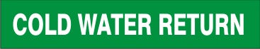 COLD WATER RETURN - PIPE MARKER