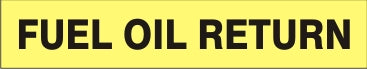 FUEL OIL RETURN - PIPE MARKER