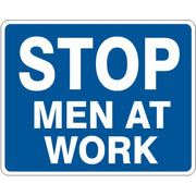 STOP MEN AT WORK  OSHA STANDARD 1910.110  1910.261 23 y - STOP MEN AT WORK  OSHA STANDARD 1910.110  1910.261 23 y, 12x15, Aluminum (.080) EGP Reflective