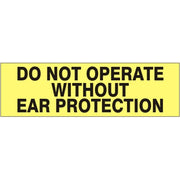 DO NOT OPERATE WITHOUT EAR PROTECTION PRESSURE SENSITIVE DECAL - DO NOT OPERATE WITHOUT EAR PROTECTION PRESSURE SENSITIVE DECAL, 2.25x9, Adhesive Vinyl