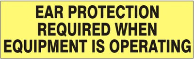 EAR PROTECTION REQUIRED WHEN EQUIPMENT IS OPERATING PRESSURE SENSITIVE DECAL
