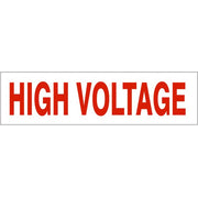 HIGH VOLTAGE PRESSURE SENSITIVE DECAL - HIGH VOLTAGE PRESSURE SENSITIVE DECAL, 2.25x9, Adhesive Vinyl