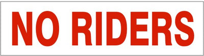 NO RIDERS PRESSURE SENSITIVE DECAL