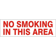 NO SMOKING IN THIS AREA PRESSURE SENSITIVE DECAL - NO SMOKING IN THIS AREA PRESSURE SENSITIVE DECAL, 2.25x9, Adhesive Vinyl