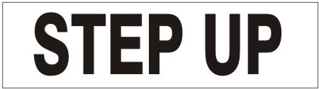 STEP UP PRESSURE SENSITIVE DECAL - STEP UP PRESSURE SENSITIVE DECAL, 2.25x9, Adhesive Vinyl