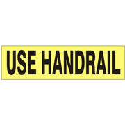 USE HANDRAIL PRESSURE SENSITIVE DECAL - USE HANDRAIL PRESSURE SENSITIVE DECAL, 2.25x9, Adhesive Vinyl