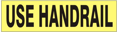 USE HANDRAIL PRESSURE SENSITIVE DECAL