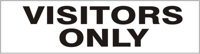 VISITORS ONLY PRESSURE SENSITIVE DECAL