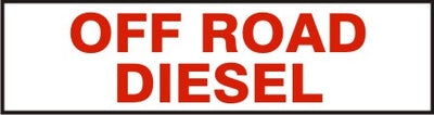 OFF ROAD DIESEL PRESSURE SENSITIVE DECAL
