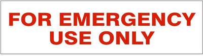 FOR EMERGENCY USE ONLY PRESSURE SENSITIVE DECAL