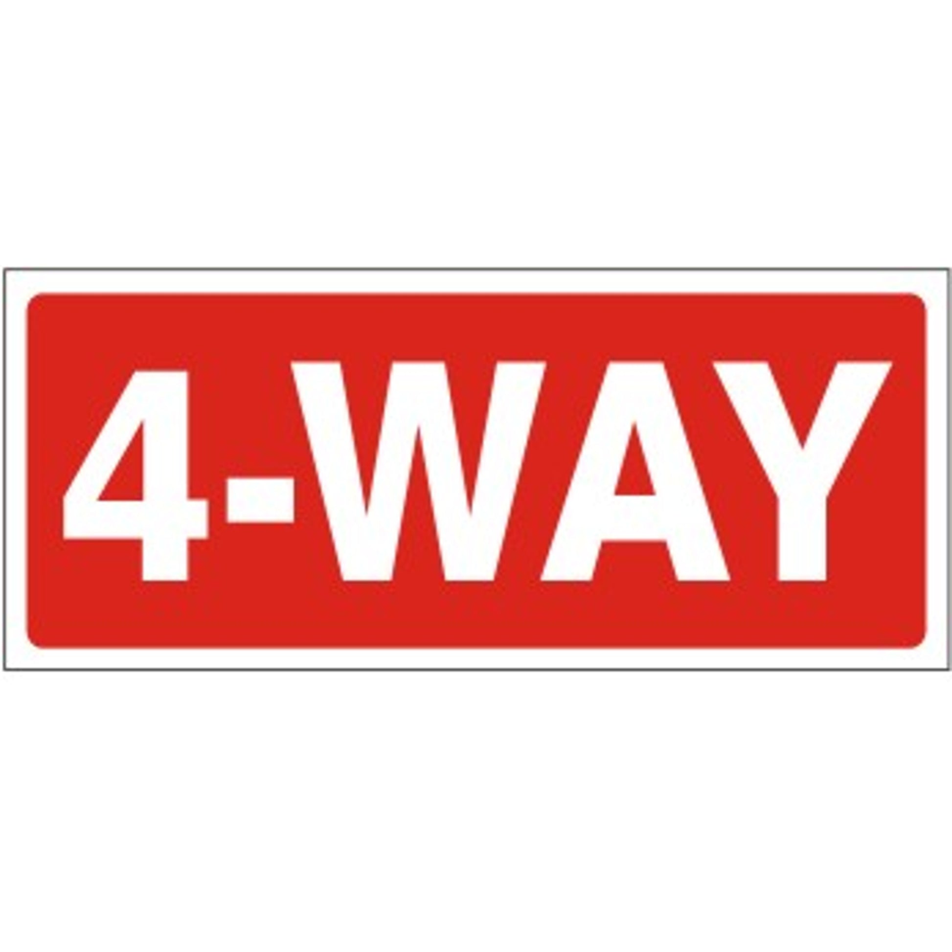 4-WAY - REGULATORY TRAFFIC SIGNS - 4-WAY - REGULATORY TRAFFIC SIGNS, 6X12, Aluminum (.080)