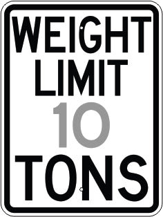 WEIGHT LIMIT SPECIFY LIMIT TONS