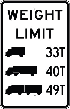 WEIGHT LIMIT PICTO 33T PICTO 40T PICTO 49T SPECIFY - REGULATORY TRAFFIC SIGN