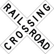 RAILROAD CROSSING - WARNING TRAFFIC SIGN - RAILROAD CROSSING - WARNING TRAFFIC SIGN, 48X9, Aluminum (.080) HIP Reflective