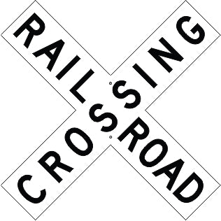 RAILROAD CROSSING - WARNING TRAFFIC SIGN