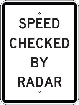 SPEED CHECKED BY RADAR