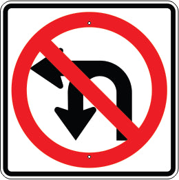 NO LEFT OR U TURN SYMBOL - REGULATORY TRAFFIC SIGN