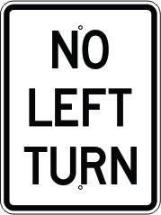 NO LEFT TURN