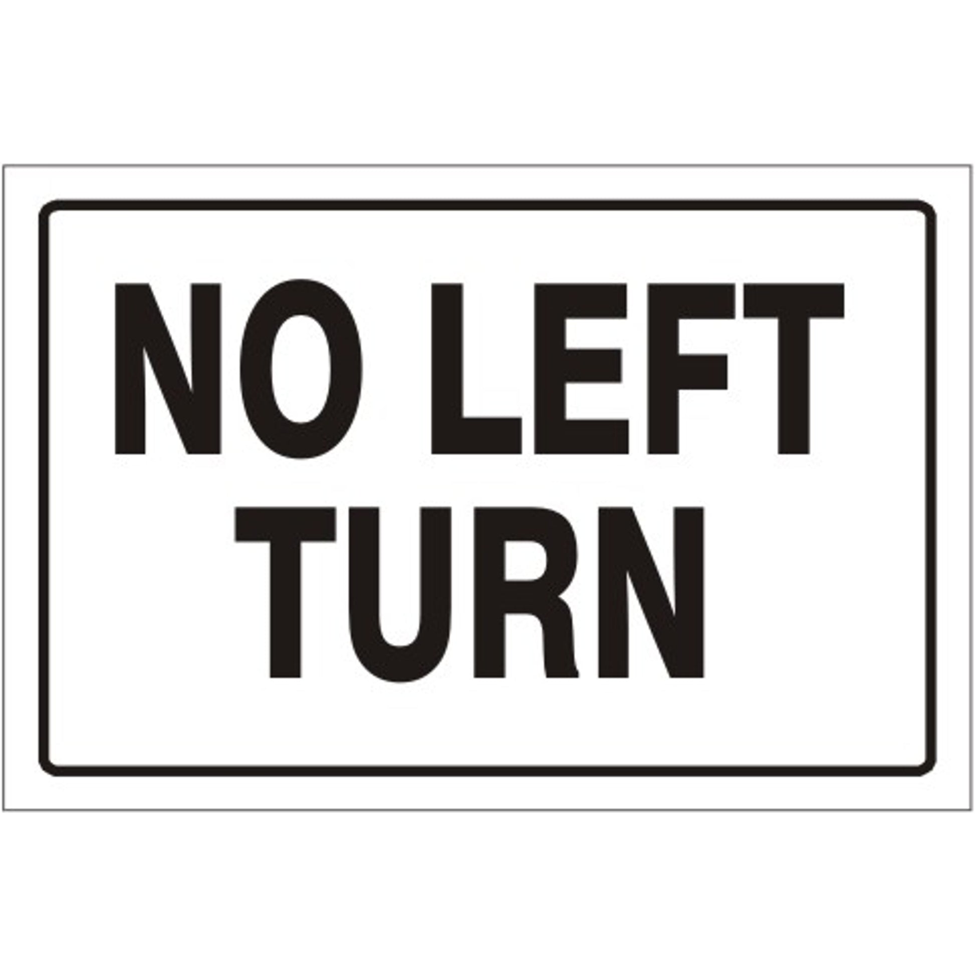 NO LEFT TURN - NO LEFT TURN, 18X24, Aluminum (.080) HIP Reflective