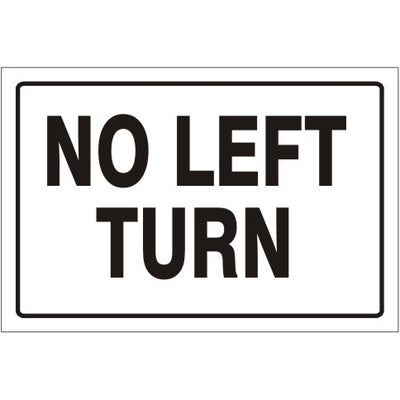NO LEFT TURN - NO LEFT TURN, 18X24, Aluminum (.080) HIP Reflective