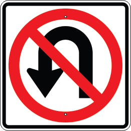 NO U TURN SYMBOL - REGULATORY TRAFFIC SIGN