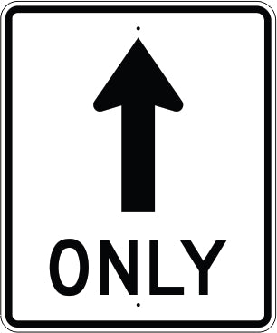 UP ARROW ONLY - REGULATORY TRAFFIC SIGN