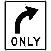 RIGHT ARROW ONLY - REGULATORY TRAFFIC SIGN - RIGHT ARROW ONLY - REGULATORY TRAFFIC SIGN, 36X30, Aluminum (.080) EGP Reflective