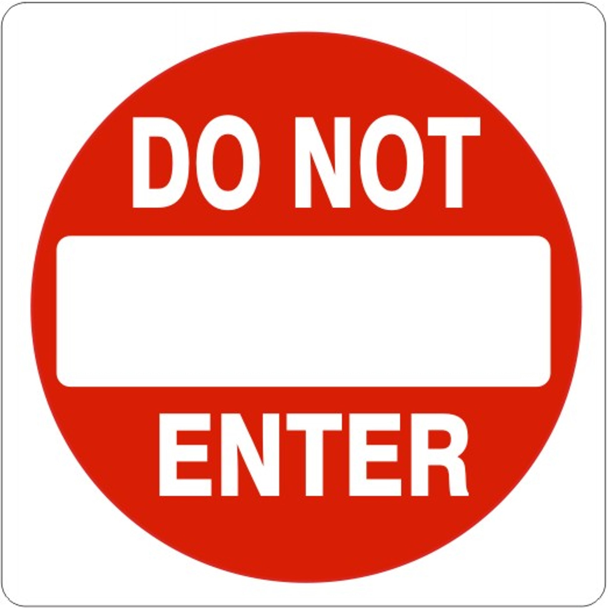 DO NOT ENTER - REGULATORY TRAFFIC SIGNS - DO NOT ENTER - REGULATORY TRAFFIC SIGNS, 18X18, Aluminum (.080) EGP Reflective