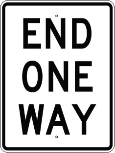 END ONE WAY - REGULATORY TRAFFIC SIGN