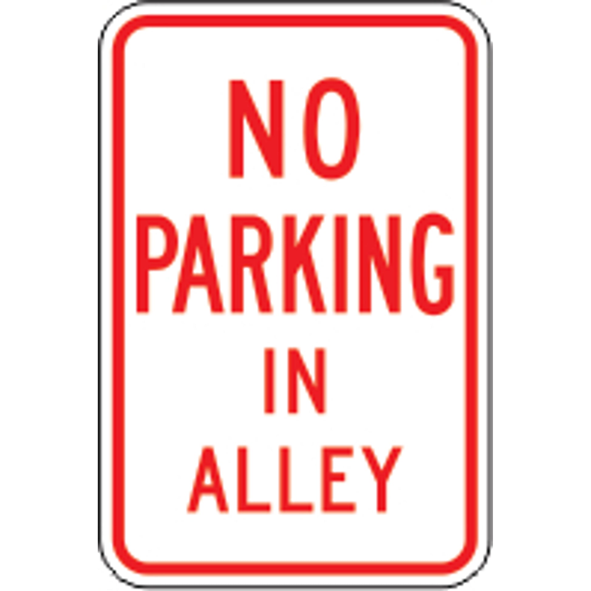 NO PARKING IN ALLEY - PARKING CONTROL SIGNS - NO PARKING IN ALLEY - PARKING CONTROL SIGNS, 18X12, Aluminum (.080) EGP Reflective