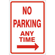 NO PARKING ANY TIME RIGHT ARROW - PARKING CONTROL SIGNS - NO PARKING ANY TIME RIGHT ARROW - PARKING CONTROL SIGNS, 18X12, Aluminum (.080) EGP Reflective