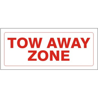 TOW AWAY ZONE - PARKING CONTROL SIGN - TOW AWAY ZONE - PARKING CONTROL SIGN, 6X12, Aluminum (.080) HIP Reflective