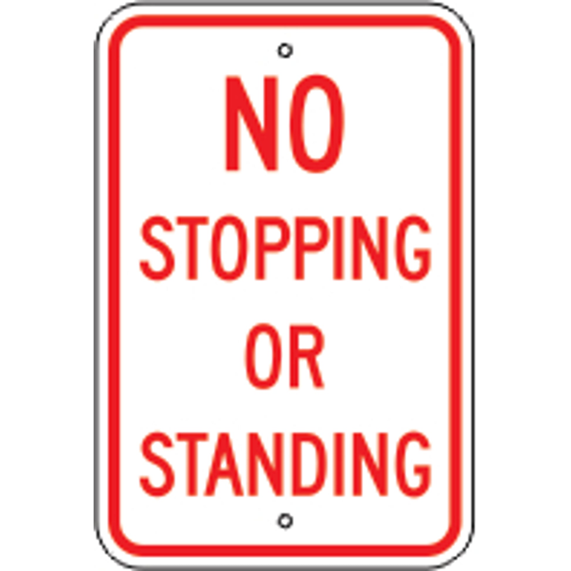 NO STOPPING OR STANDING -  PARKING CONTROL SIGN - NO STOPPING OR STANDING -  PARKING CONTROL SIGN, 18X12, Aluminum (.080) EGP Reflective