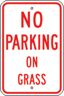 NO PARKING ON GRASS - PARKING CONTROL SIGN