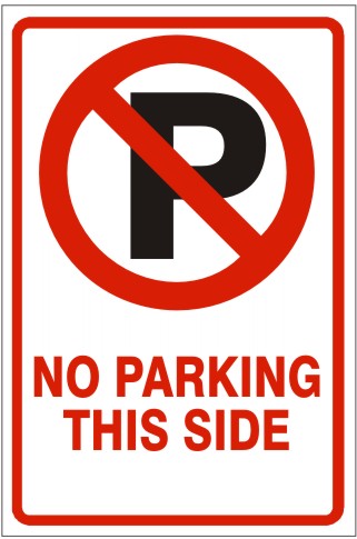 NO PARKING PICTO NO PARKING THIS SIDE - PARKING CONTROL SIGNS