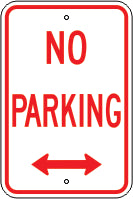 NO PARKING DUAL ARROW - PARKING CONTROL SIGNS