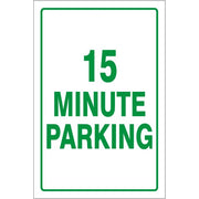 15 MINUTE PARKING - PARKING CONTROL SIGN - 15 MINUTE PARKING - PARKING CONTROL SIGN, 18X12, Aluminum (.080) HIP Reflective