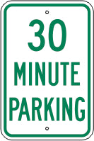 30 MINUTE PARKING - PARKING CONTROL SIGN